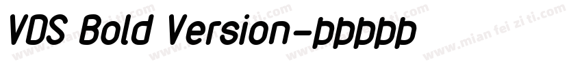 VDS Bold Version字体转换